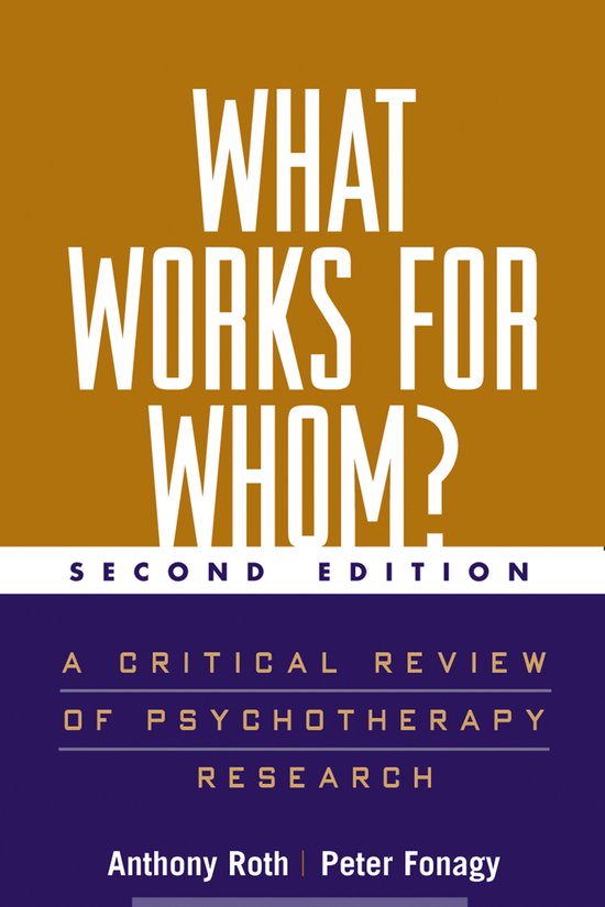 What Works For Whom? 2nd