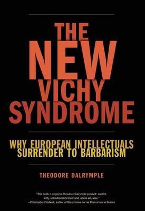 The New Vichy Syndrome