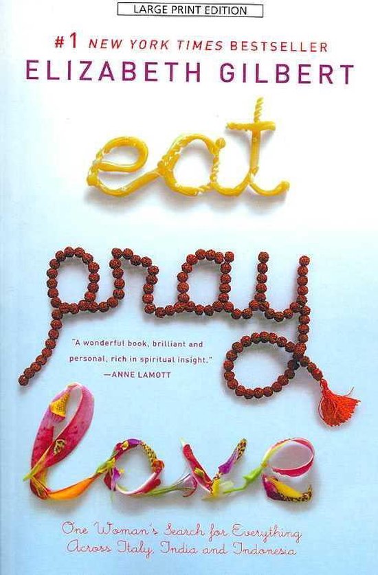 Eat, Pray, Love