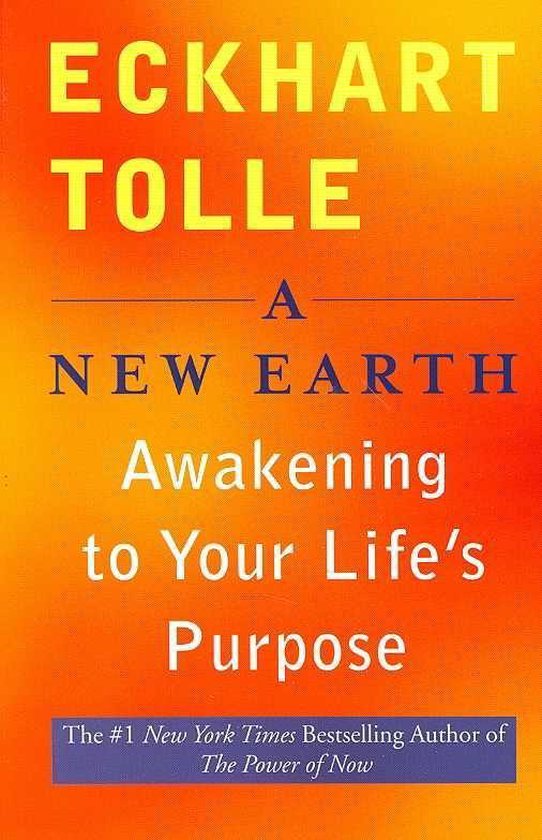 New Earth, Awakening to Your Life's Purpose