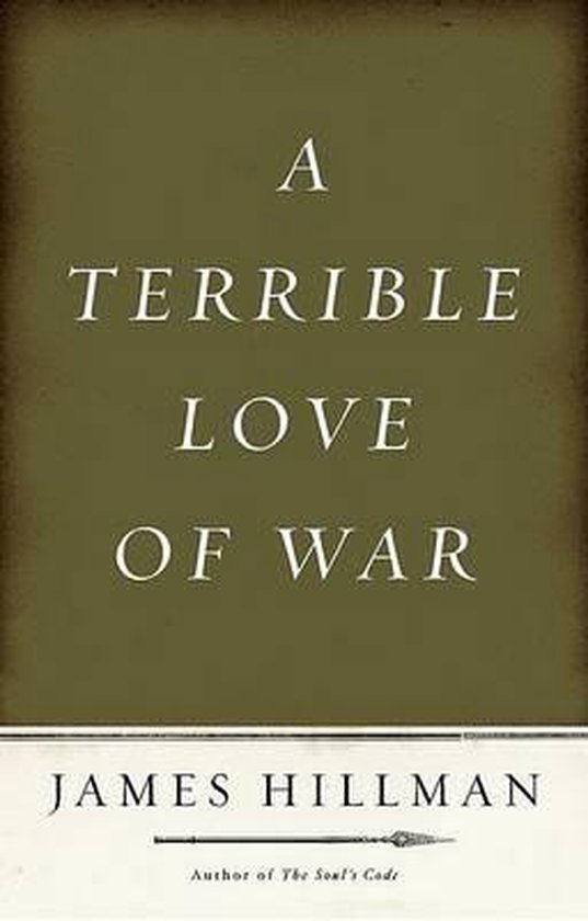 A Terrible Love of War