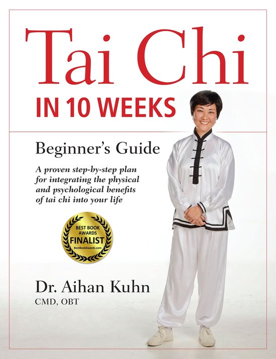 Tai Chi in 10 Weeks