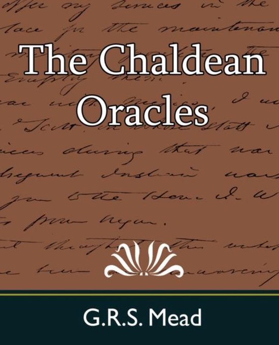 The Chaldean Oracles