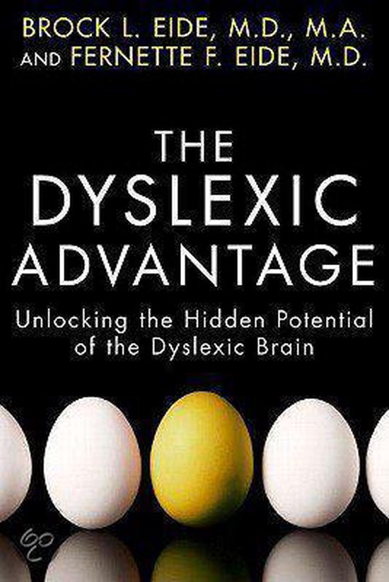 The Dyslexic Advantage