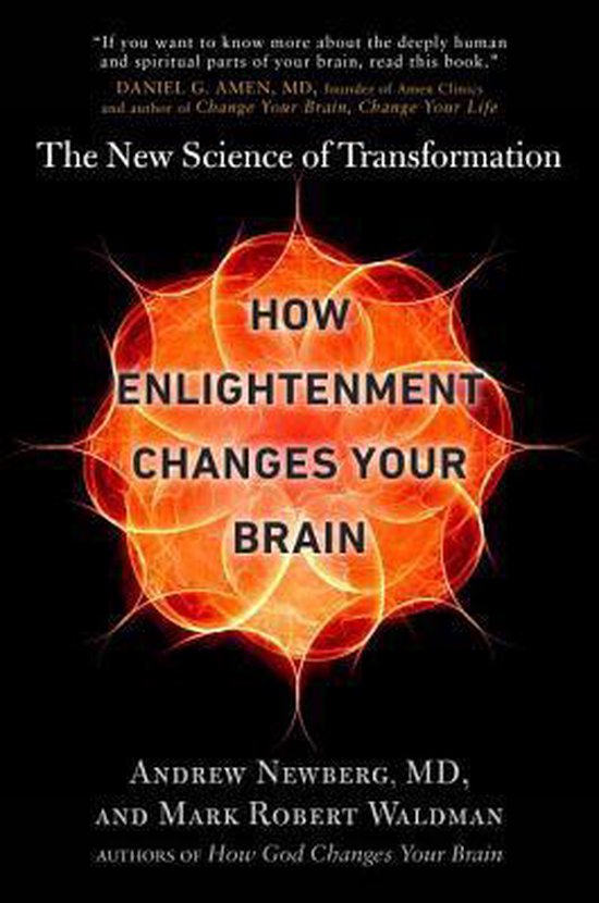 How Enlightenment Changes Your Brain