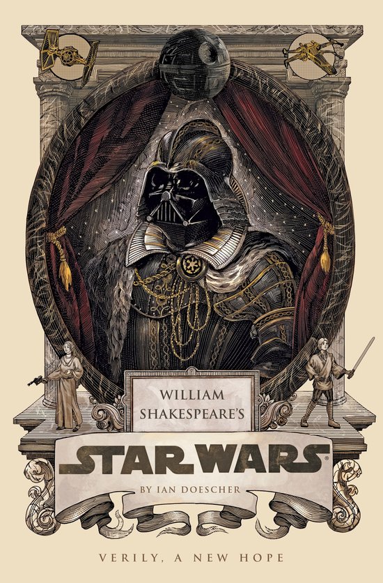 William Shakespeares Star Wars