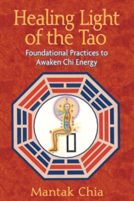 Healing Light Of The Tao