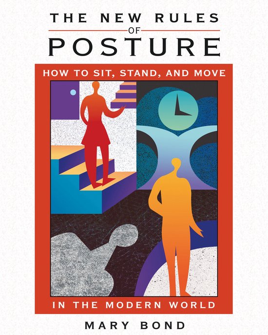 New Rules Of Posture