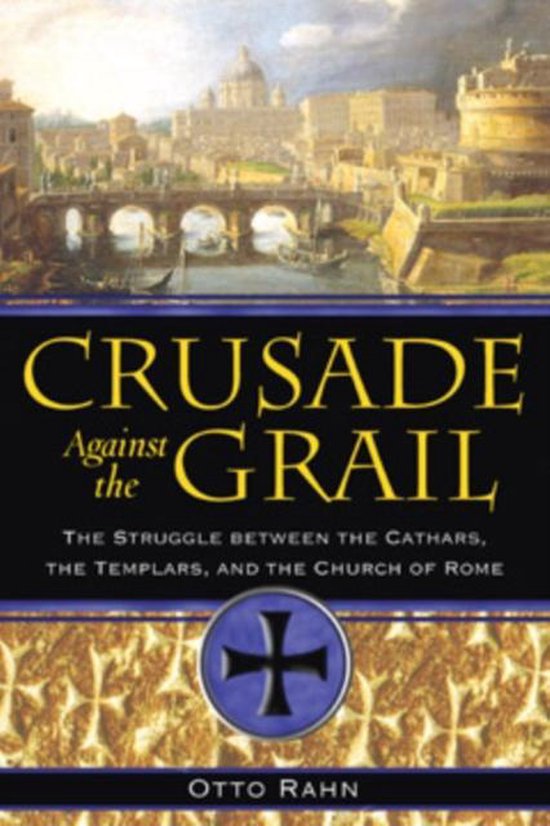 Crusade Against The Grail