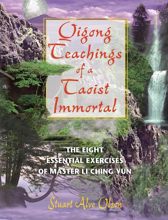 Qigong Teachings of a Taoist Immortal