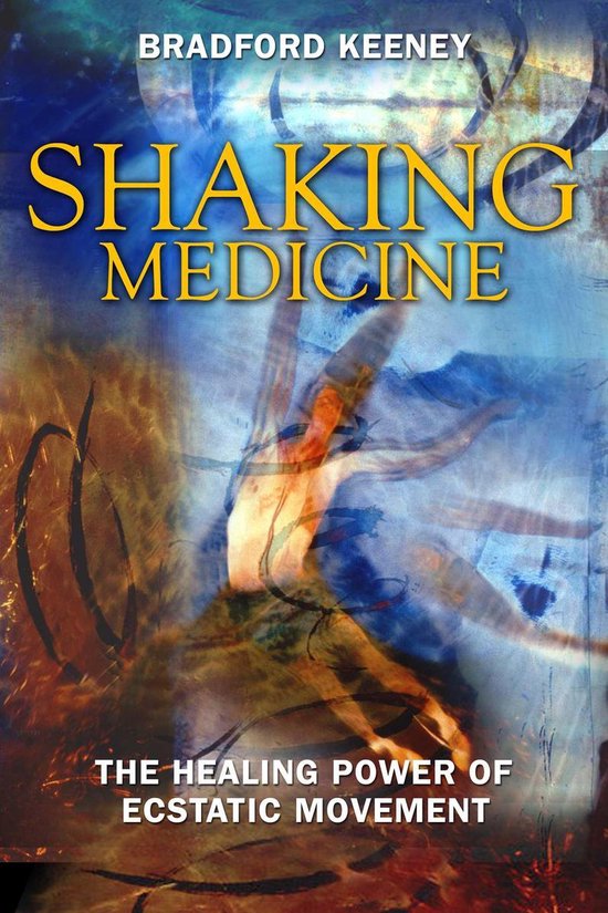 Shaking Medicine