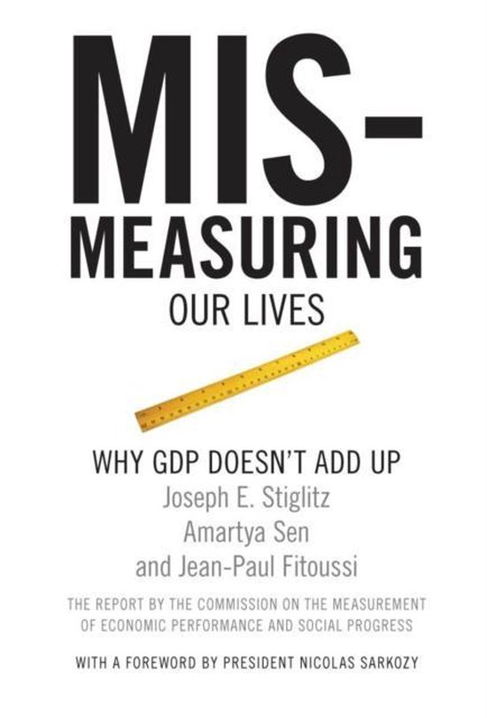 Mismeasuring Our Lives