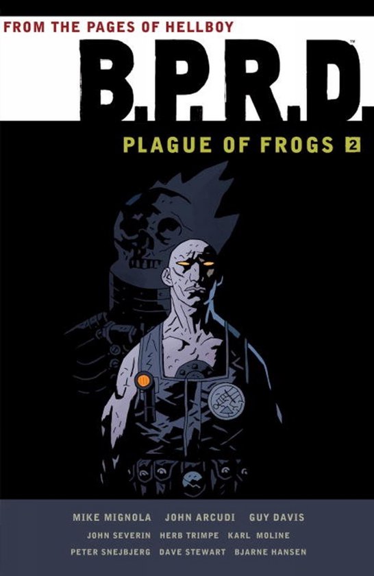 BPRD Plague Of Frogs Volume 2