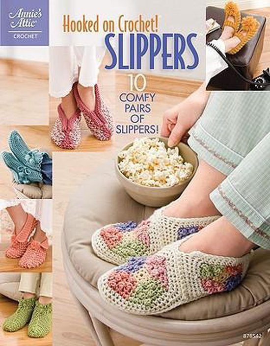 Hooked on Crochet! Slippers