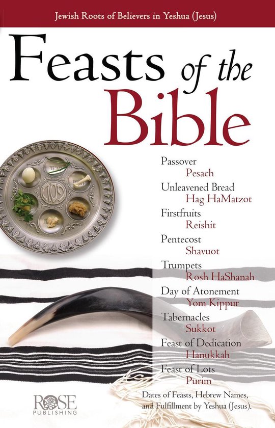 Feasts & Holidays of the Bible