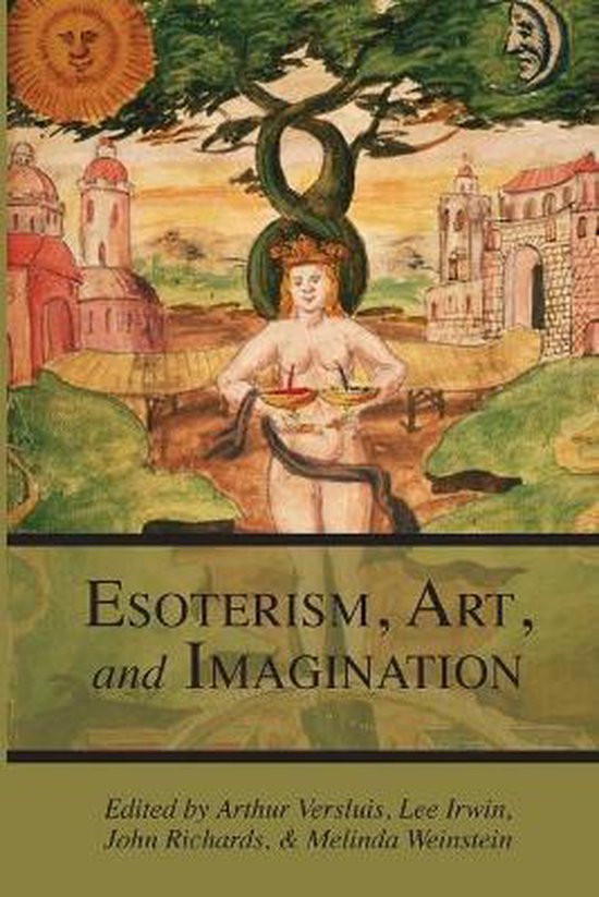 Studies in Esotericism- Esotericism, Art, and Imagination