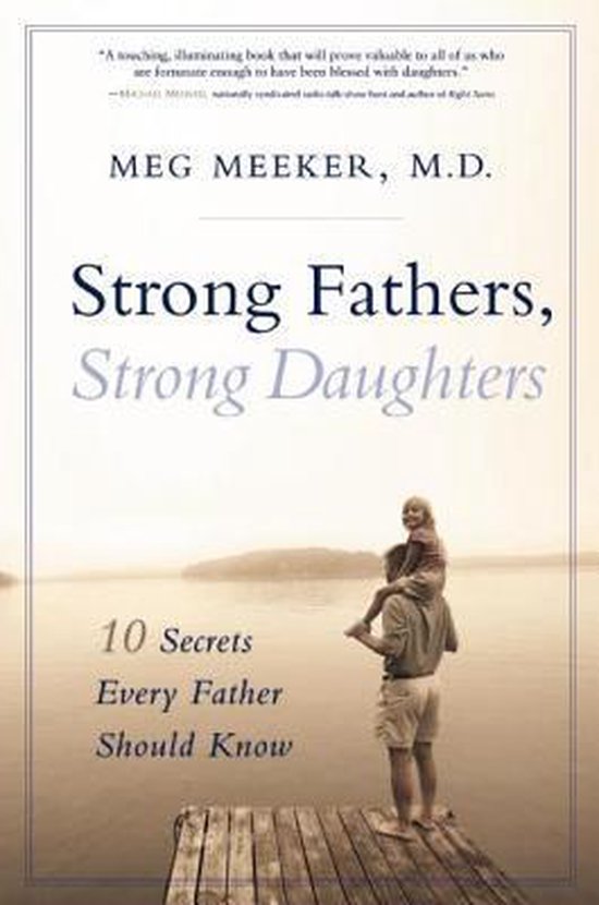 Strong Fathers, Strong Daughters