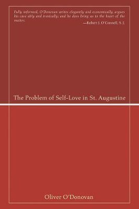 The Problem of Self-Love in St. Augustine