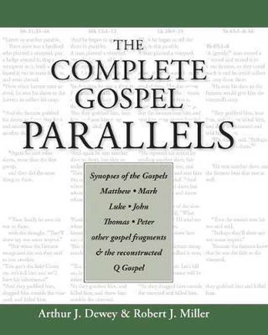 The Complete Gospel Parallels