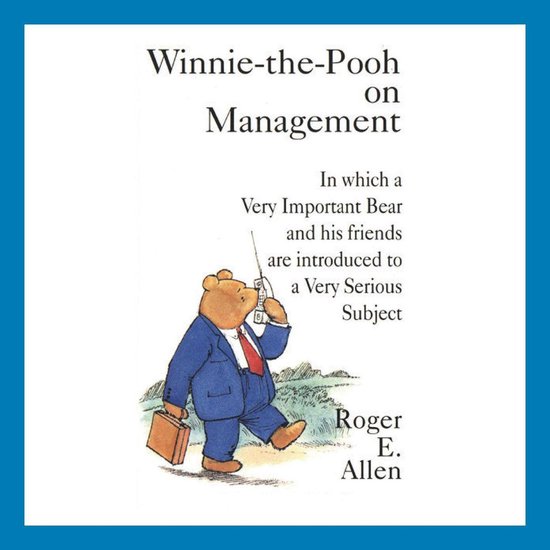 Winnie-the-Pooh on Management