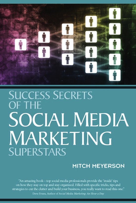 Success Secrets Of Social Media Marketing Superstars