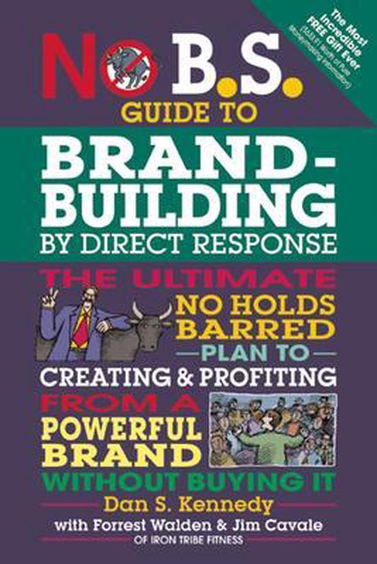 No B S Brand Building By Direct Response