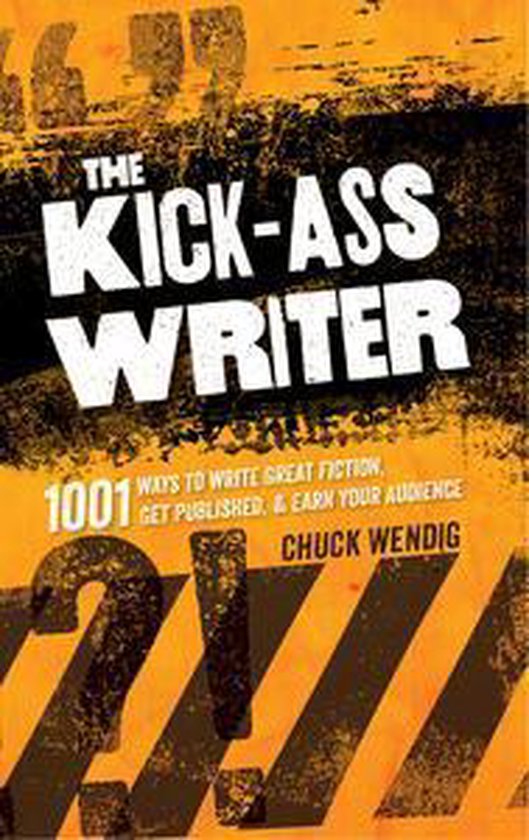 The Kick-Ass Writer