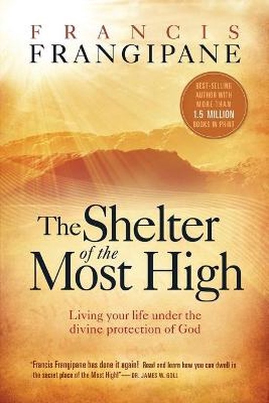 The Shelter Of The Most High