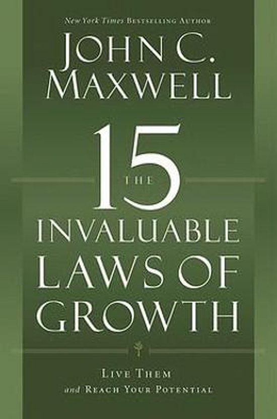 15 Invaluable Laws Of Growth