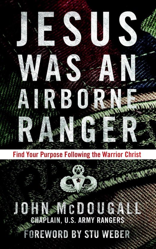 Jesus Was an Airborne Ranger