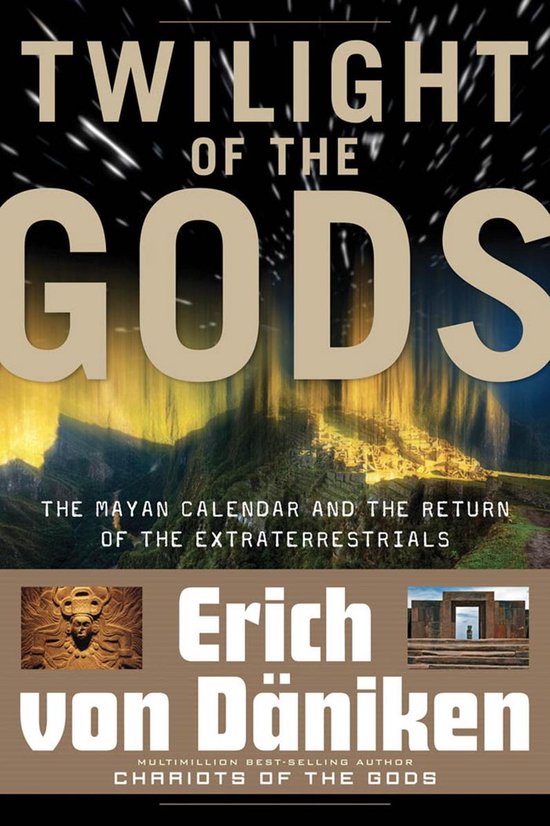 Erich von Daniken Library - Twilight of the Gods