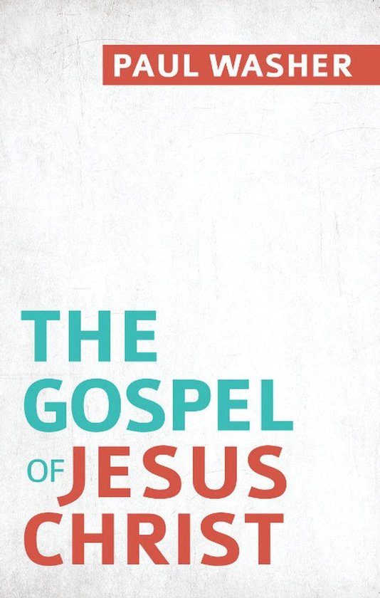 The Gospel of Jesus Christ