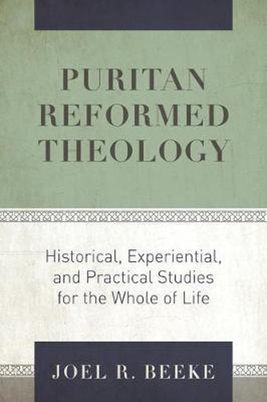 Puritan Reformed Theology