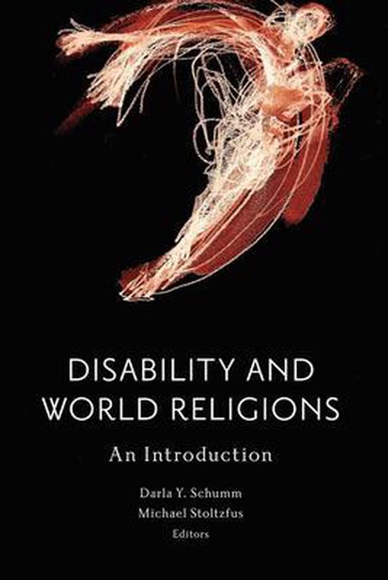 Studies in Religion, Theology, and Disability- Disability and World Religions