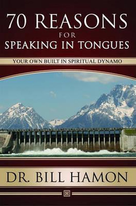 Seventy Reasons For Speaking In Tongues