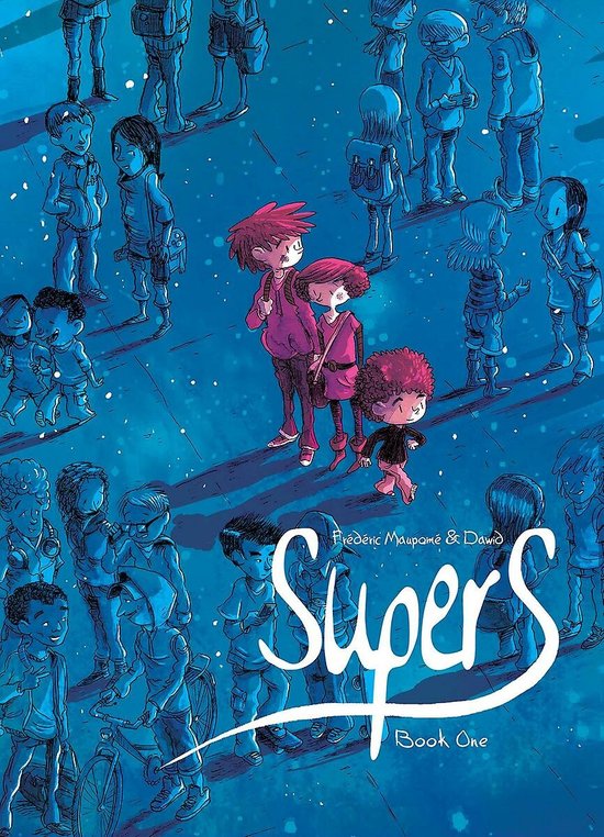 Supers (Book One)