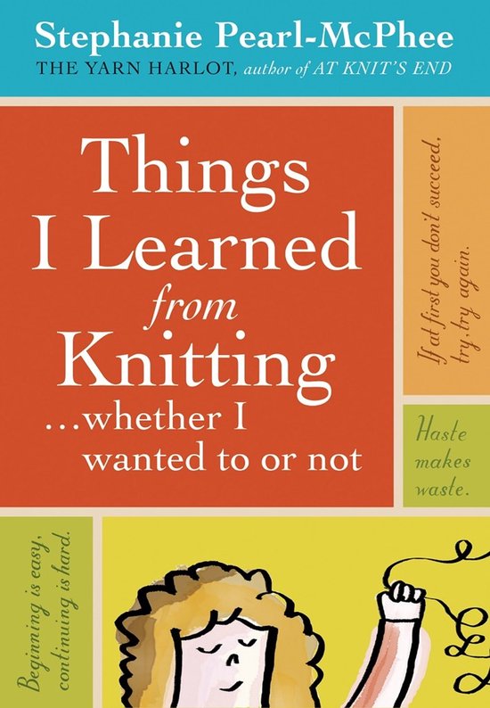 Things I Learned From Knitting