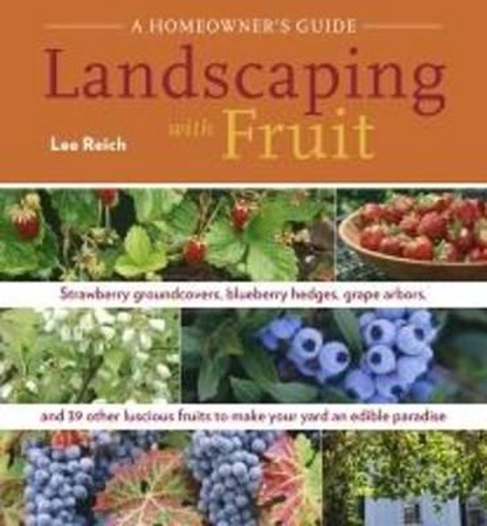 Landscaping With Fruit