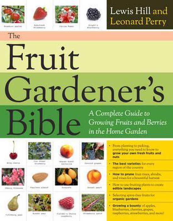 The Fruit Gardener's Bible