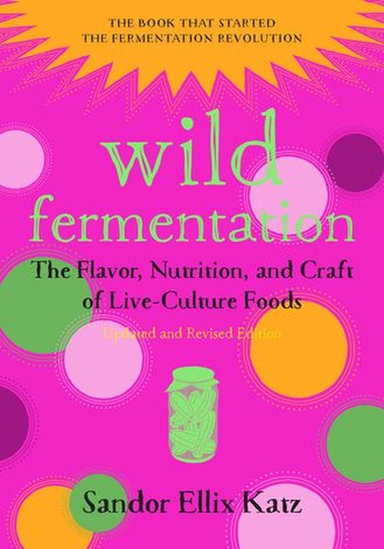 Wild Fermentation