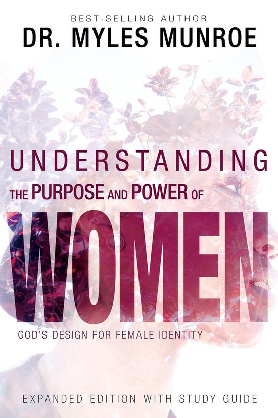 Understanding the Purpose and Power of Woman