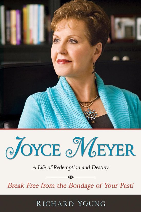 Joyce Meyer: A Life Of Redemption And Destiny