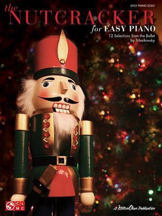 The Nutcracker for Easy Piano