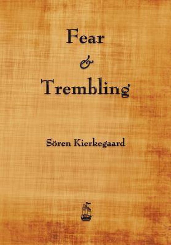 Fear and Trembling