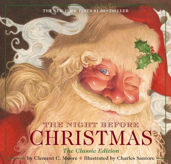 The Night Before Christmas Hardcover: The Classic Edition, the New York Times Bestseller