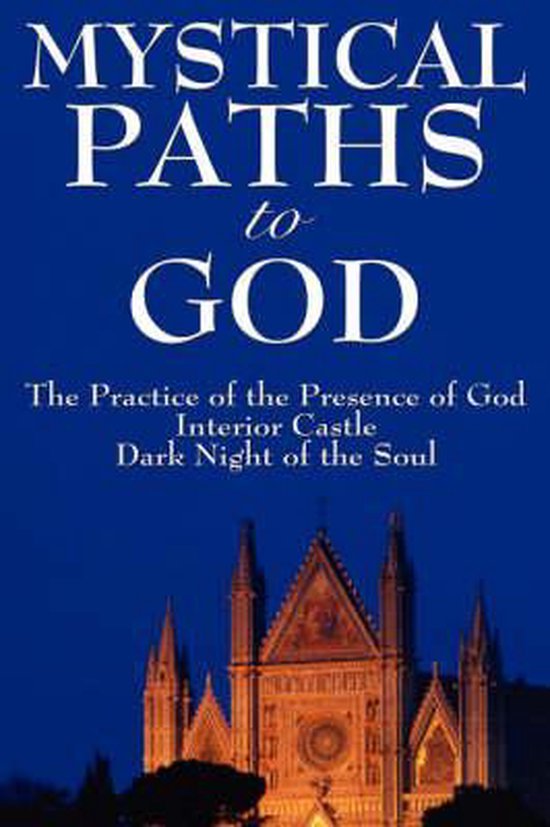 Mystical Paths to God