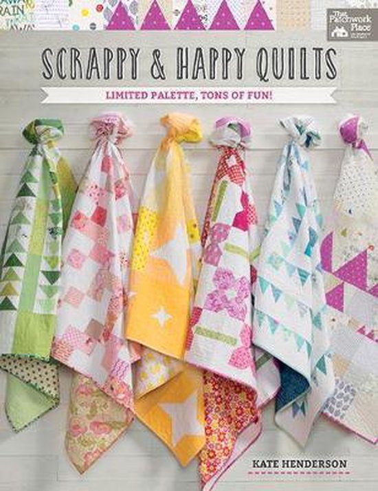 Scrappy and Happy Quilts