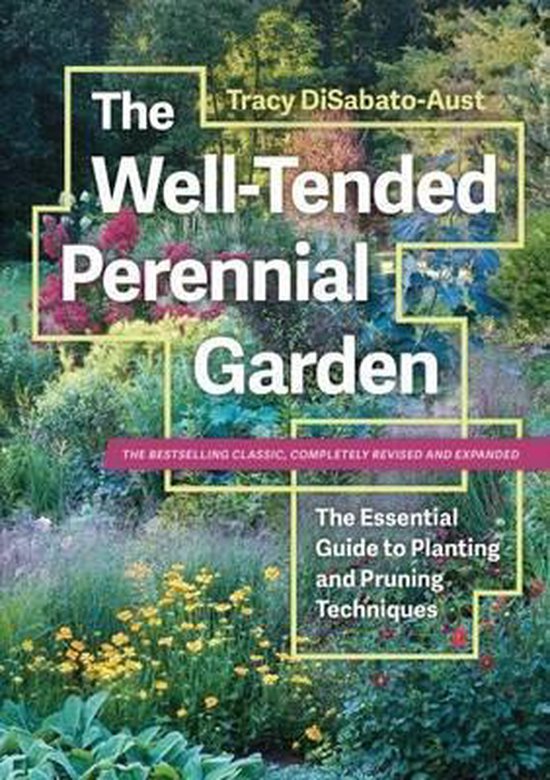 The Well-Tended Perennial Garden