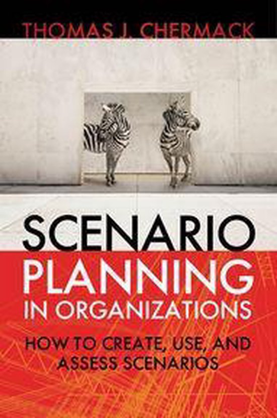 Scenario Planning in Organizations