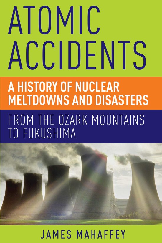 Atomic Accidents